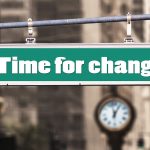 Time for change